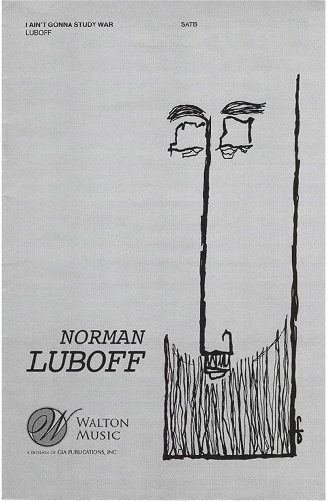 I Ain't Gonna Study War